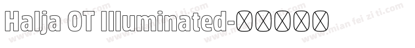 Halja OT Illuminated字体转换